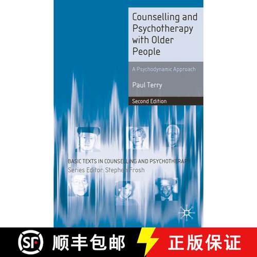 【3-4周达】Counselling and Psychotherapy with Older People: A Psychodynamic Approach [9780230506541]