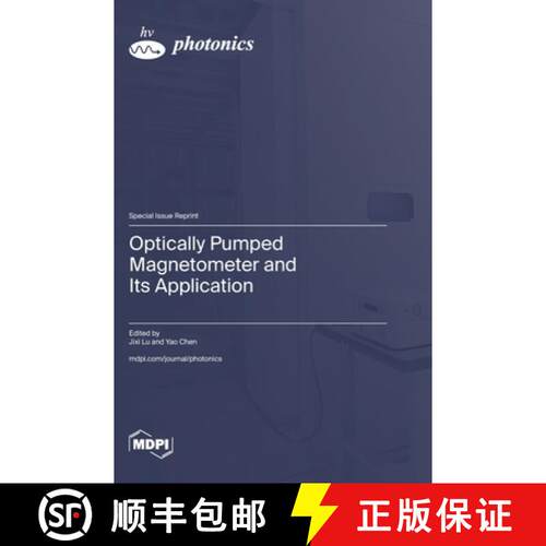 【3-4周达】精装 Optically Pumped Magnetometer and Its Application [9783725846931]