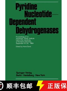 【3-4周达】Pyridine Nucleotide-Dependent Dehydrogenases: Proceedings of an Advanced Study Institute h... [9783642499760]