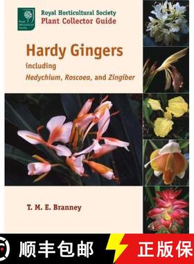 【3-4周达】Hardy Gingers: Including Hedychium, Roscoea, and Zingiber [9781604691733]