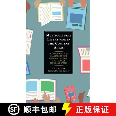 【3-4周达】Multicultural Literature in the Content Areas : Transforming K-12 Classrooms Into Engaging... [9781475853537]