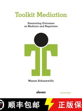 【3-4周达】Toolkit Mediation: Generating Outcomes as Mediator and Negotiator [9789047302025]