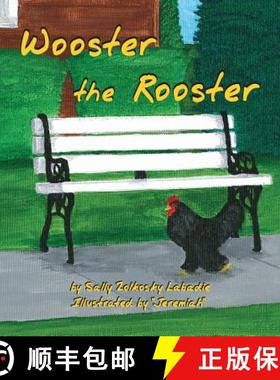 预订 Wooster the Rooster [9781612440293]