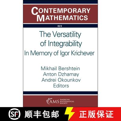 【3-4周达】The Versatility of Integrability: In Memory of Igor Krichever [9781470475260]