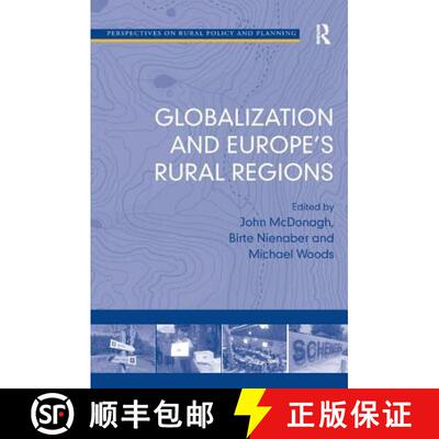 【3-4周达】精装 Globalization and Europe's Rural Regions [9781409427919]