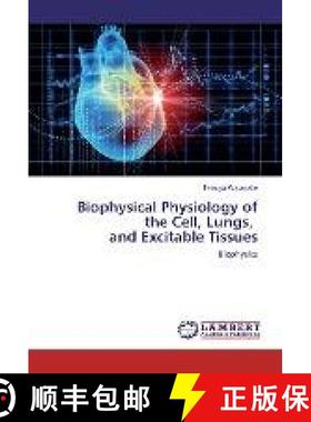 预订 Biophysical Physiology of the Cell, Lungs, and Excitable Tissues [9783330023222]