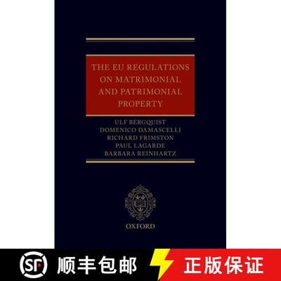 【3-4周达】The EU Regulations on Matrimonial and Patrimonial Property [9780198826552]