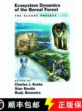 【3-4周达】精装 Ecosystem Dynamics of the Boreal Forest: The Kluane Project [9780195133936]