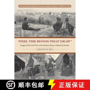 Images Historical Feel Draw Bonds Society Reserve Civil 9781606350911 That Western the 预订 War