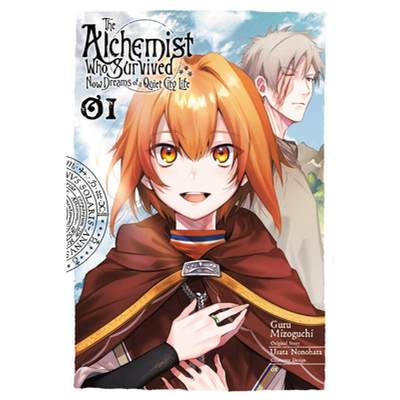 【4周达】The Alchemist Who Survived Now Dreams of a Quiet City Life, Vol. 1 (Manga) [9781975384272]