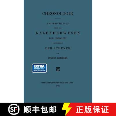 【3-4周达】Chronologie: Untersuchungen UEber Das Kalenderwesen Der Griechen, Insonderheit Der Athener [9783663156246]
