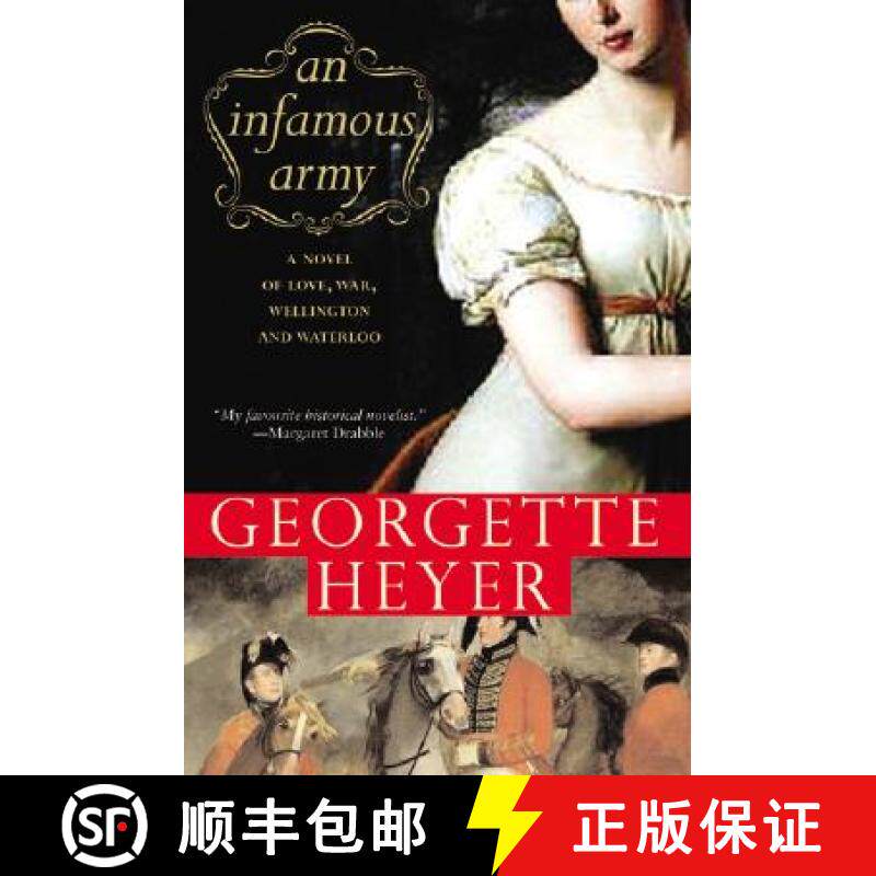 预订 An Infamous Army: A Novel of Wellington, Waterloo, Love and War [9781402210075]