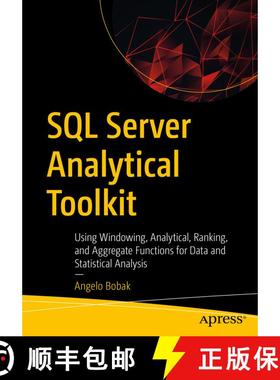 【3-4周达】SQL Server Analytical Toolkit : Using Windowing, Analytical, Ranking, and Aggregate Functi... [9781484286661]