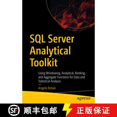 【3-4周达】SQL Server Analytical Toolkit : Using Windowing, Analytical, Ranking, and Aggregate Functi... [9781484286661]