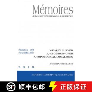 Local Curved {A}_{ mathrm 预订 Topological Ring Over Algebras 9782856298992 infty Weakly