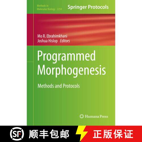 【3-4周达】精装 Programmed Morphogenesis : Methods and Protocols [9781071611739]