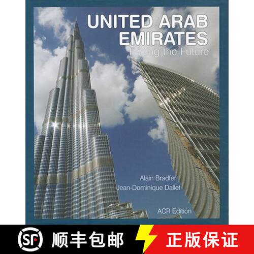 【3-4周达】精装 United Arab Emirates: Facing the Future: Facing the Future [9782867701955]