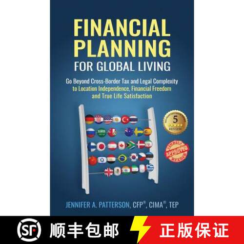 【3-4周达】Financial Planning for Global Living: Go Beyond Cross-Border Tax and Legal Complexity to L... [9780999257913]