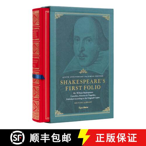 【3-4周达】精装 Shakespeare's First Folio: 400th Anniversary Facsimile Edition: Mr. William Shakespea... [9780847873821]