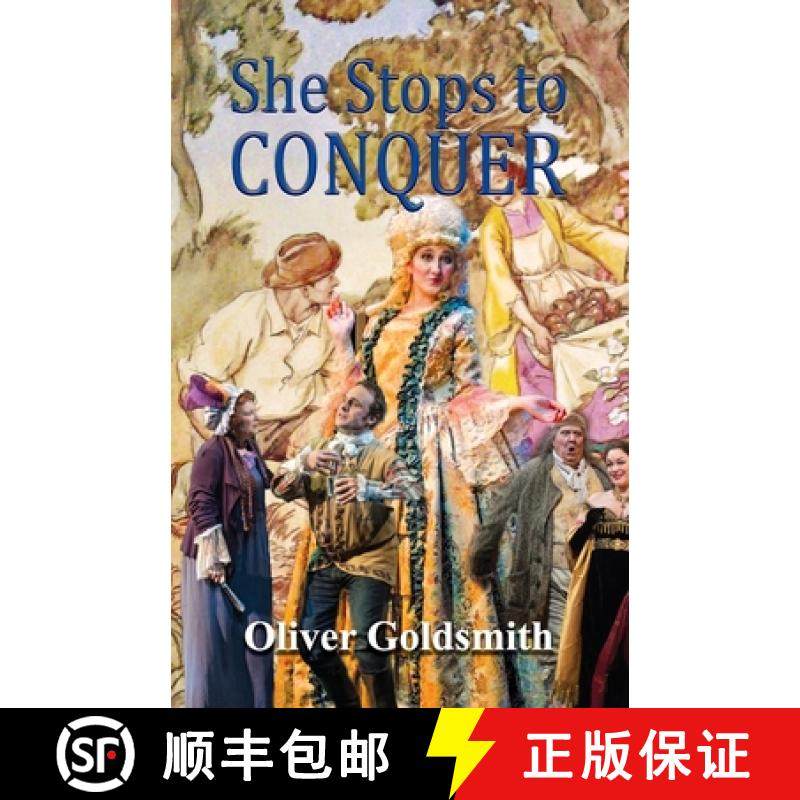 【3-4周达】She Stoops to Conquer; Or, The Mistakes of a Night: A Comedy [9789391316129]