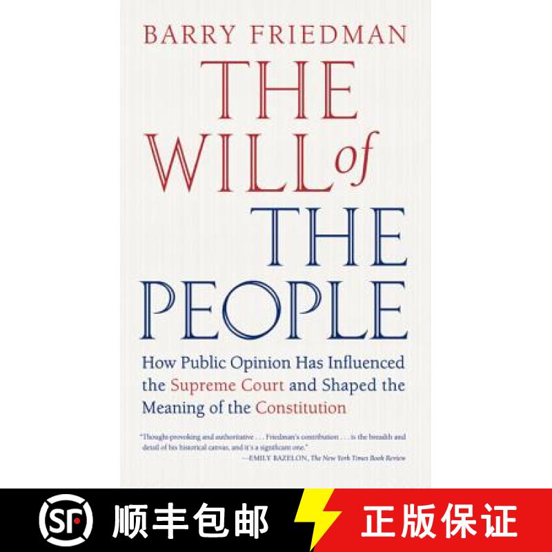 【3-4周达】The Will of the People: How Public Opinion Has Influenced the Supreme Court and Shaped the... [9780374532376]
