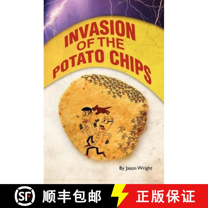 【3-4周达】Invasion of the Potato Chips [9781439263440]