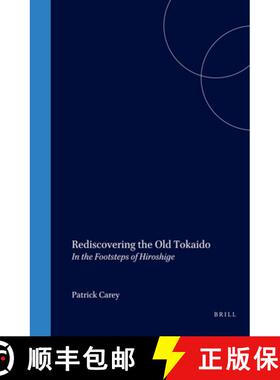 预订 Rediscovering the Old Tokaido [9781901903102]
