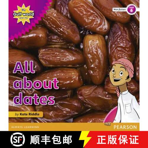 【3-4周达】My Gulf World and Me Level 6 non-fiction reader: All about dates [9780435135379]