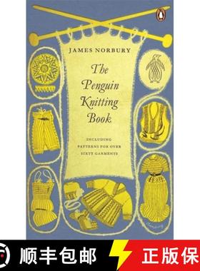 【3-4周达】The Penguin Knitting Book: Includes Patterns for Over Sixty Garments [9780241971253]