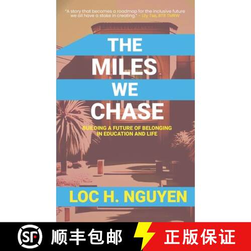 【3-4周达】The Miles We Chase: Building a Future of Belonging in Education and Life [9798218780883]