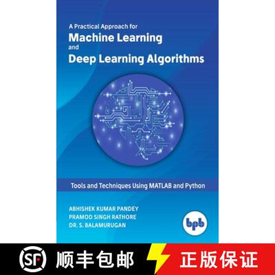 【3-4周达】Machine Learning and Deep Learning Algorithms:: Tools and Techniques Using MATLAB and Python [9789388511131]