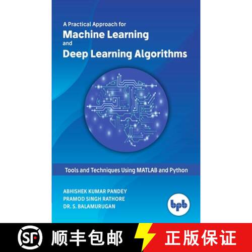【3-4周达】Machine Learning and Deep Learning Algorithms:: Tools and Techniques Using MATLAB and Python [9789388511131]