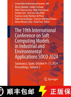 【3-4周达】The 19th International Conference on Soft Computing Models in Industrial and Environmental... [9783031750090]