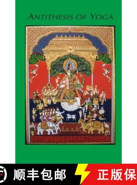 【3-4周达】Antithesis of Yoga [9789395460149]