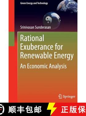【3-4周达】Rational Exuberance for Renewable Energy : An Economic Analysis [9781447126300]