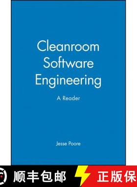 【3-4周达】Cleanroom Software Engineering - A Reader: A Reader [9781855546547]