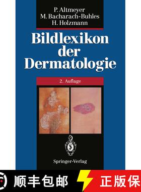 【3-4周达】Bildlexikon der Dermatologie (2. Auflage 1995) (2. Auflage 1995) (2. Auflage 1995) (2. Auf... [9783642785481]
