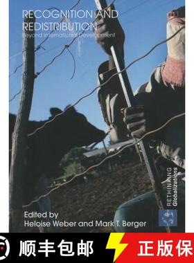 【3-4周达】Recognition and Redistribution : Beyond International Development [9780415850254]