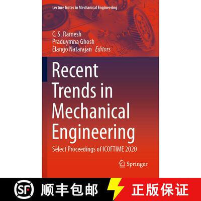 【3-4周达】Recent Trends in Mechanical Engineering : Select Proceedings of ICOFTIME 2020 [9789811620881]