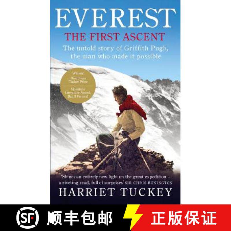 【3-4周达】Everest - The First Ascent : The untold story of Griffith Pugh, the man who made it possible [9781846043659]