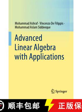 【3-4周达】Advanced Linear Algebra with Applications [9789811621697]
