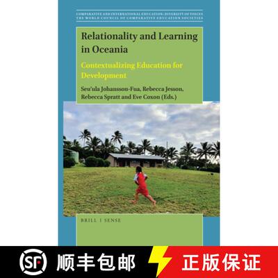 预订 精装 Relationality and Learning in Oceania: Contextualizing Education for Development [9789004425309]