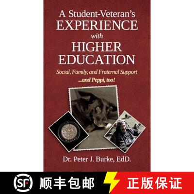 【3-4周达】A Student Veteran's Experience with Higher Education: Social, Family, and Fraternal Suppor... [9781990830440]