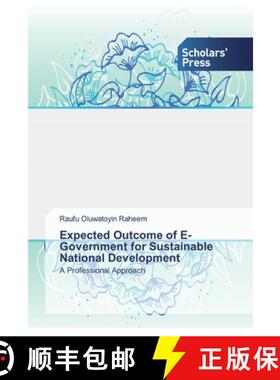 预订 Expected Outcome of E-Government for Sustainable National Development [9786138919506]