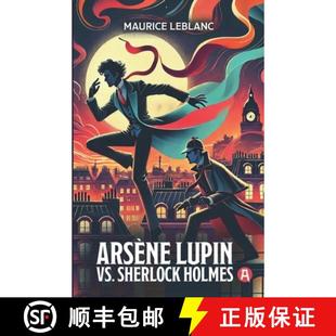 Lupin Holmes. Sherlock 预订 Novel. Volume ... Collection vs. Leblanc Maurice 9783965450981 Adventure Arsène