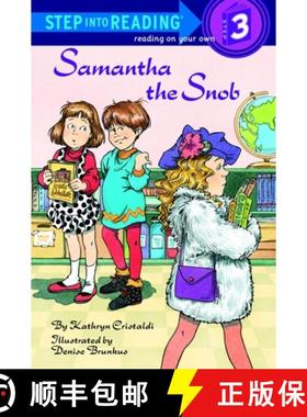 预订 Samantha The Snob : Step Into Reading 3 [9780679846406]