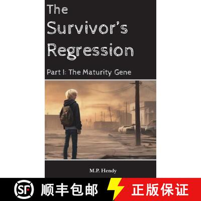【3-4周达】The Survivor's Regression Part 1: The Maturity Gene [9781968027049]