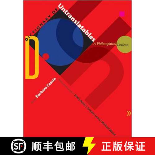 【3-4周达】精装 Dictionary of Untranslatables – A Philosophical Lexicon [9780691138701]