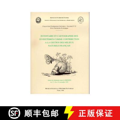预订 Inventaire et Cartographie des Invertébrés Comme Contribution á la Gestion des Milieux Nature... [9782865150984]