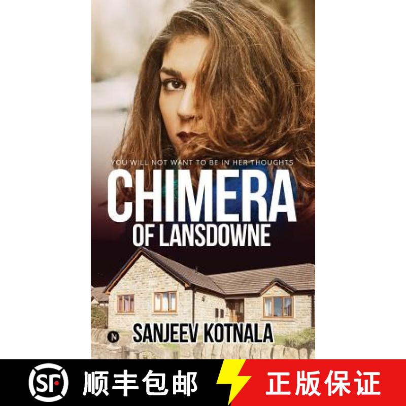 【2-3周达】Chimera of Lansdowne: You Will Not Want to Be in Her Thoughts [9781644298428]